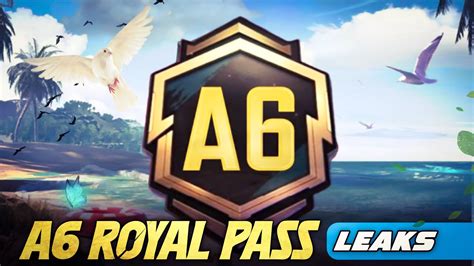 A6 Royal PASS 1 TO 100 RP REWARDS A6 ROYAL PASS LEAKS PUBG MOBILE