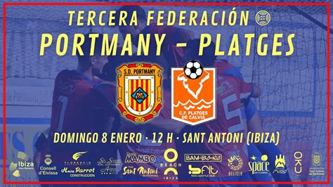 SD PORTMANY PLATGES Tercera Federación en directo YouTube