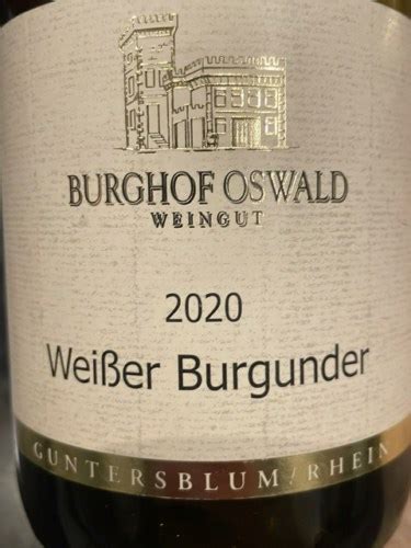 Weingut Burghof Oswald Weissburgunder Vivino