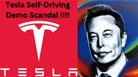 Tesla Self Driving Demo Scandal Truth Markets Today Us