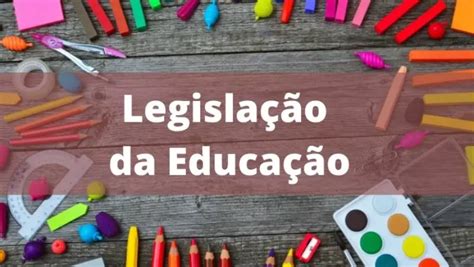 Curso Online E Gratuito De Legisla O Da Educa O