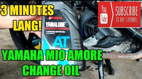 YAMAHA MIO AMORE CHANGE OIL YouTube