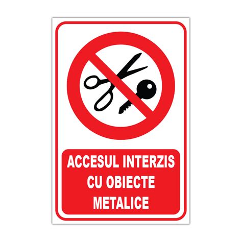 Indicator Interzicere Accesul Interzis Cu Obiecte Metalice Stickermania