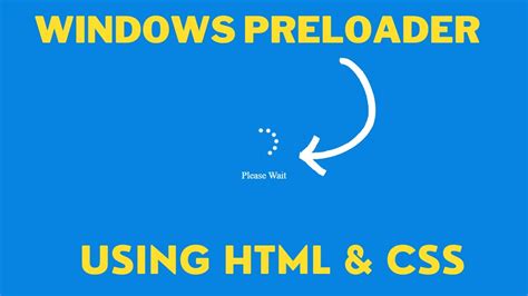 How To Make Windows Preloader Using HTML CSS Top Unique Coding