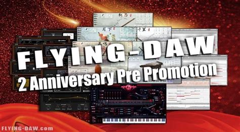 5 月 31 日庆典前奏MelodyneSoundtoys三体等一并促销 Flying DAW 飞来音专业音频信息平台