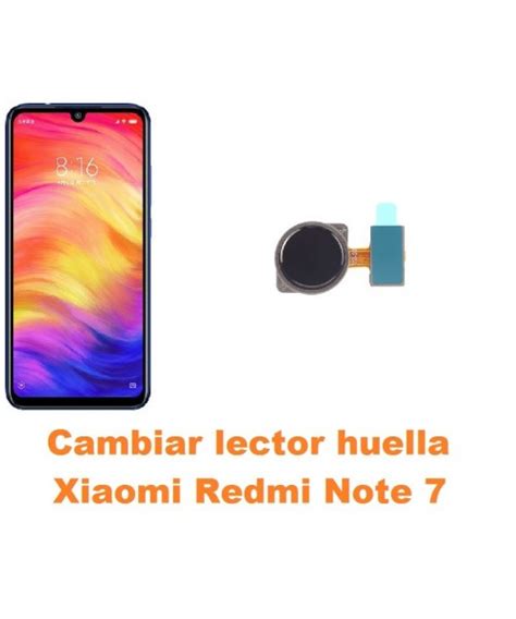 Cambiar Lector Huella Xiaomi Redmi Note 7 Reparación de Móvil