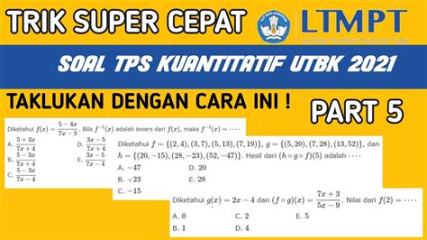 TRIK SUPER CEPAT TAKLUKAN SOAL TPS KUANTITATIF UTBK 2021 PART 5 YouTube