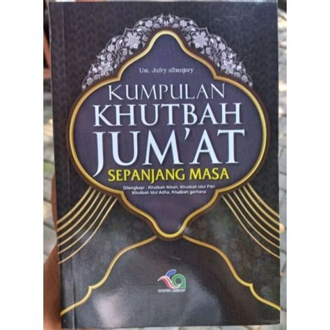 Jual Buku Kumpulan Khutbah Jumat Sepanjang Masa A5 Tanggung Shopee