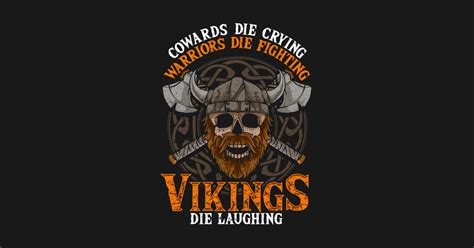 Viking Laughing Motivation Affirmation Inspiration Quote Viking