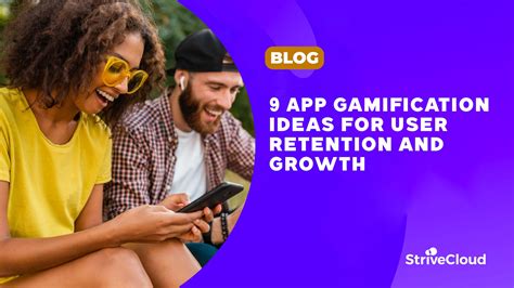 9 Examples Of Gamification In Apps To Increase Engagement Strivecloud