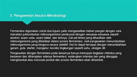 Pengawetan Pangan Pengolahan Pengawetan Dilakukan Untuk Memperpanjang Umur