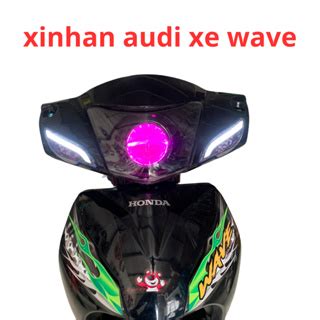 Xi Nhan Led Audi T Ong Demi Xe Wave L P Cho Wave A Wave S