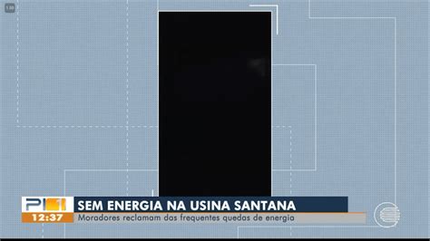 Moradores Reclamam Das Frequentes Quedas De Energia Na Usina Santana