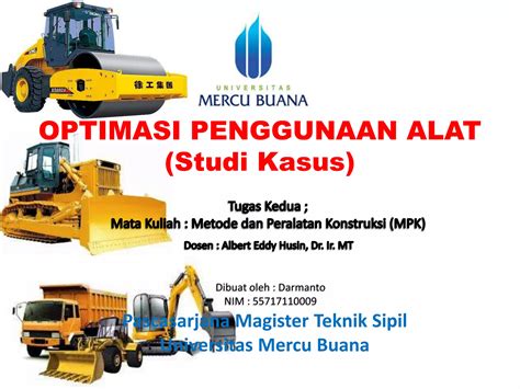 Optimasi Penggunaan Alat Berat Studi Kasus Ppt