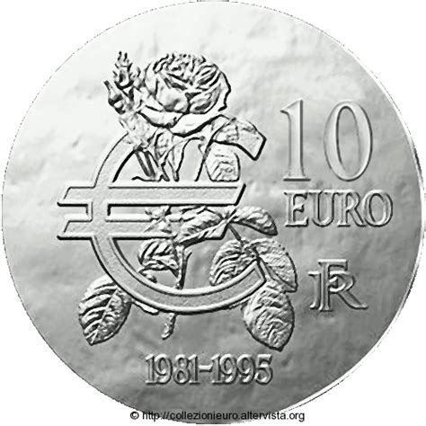 Francia E Euro Commemorativi Dedicati A Fran Ois Mitterrand