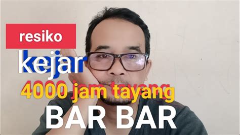 CARA CEPAT MENGEJAR 4000 JAM TAYANG DENGAN MUDAH AMAN BISA LOLOS