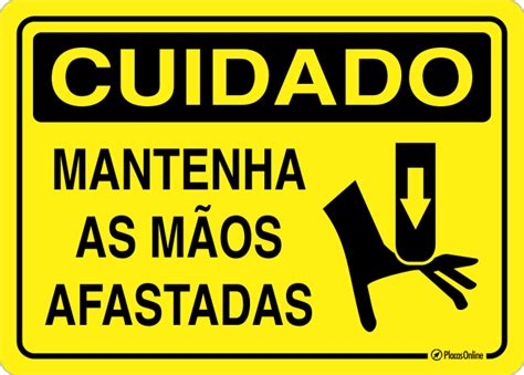 Placa CUIDADO Mantenha as mãos afastadas PlacasOnline