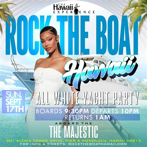 Rock The Boat Hawaii All White Yacht Party The Hawaii Experience 2023