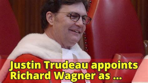 Justin Trudeau Appoints Richard Wagner As Supreme Court Chief Justice