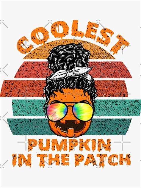 Coolest Pumpkin In The Patch Messy Bun Vintage Halloween Sticker For