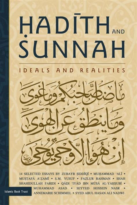 Hadith And Sunnah Ideals And Realities Islamic Book Trust Online