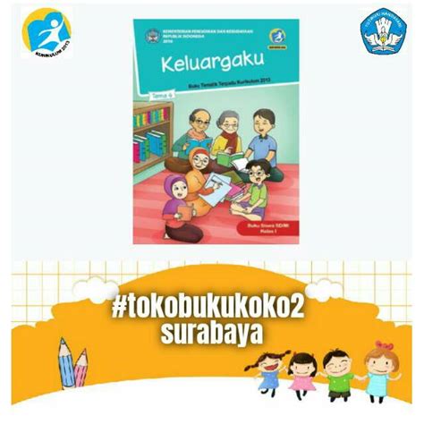 Jual BUKU TEMATIK SD KELAS 1 TEMA 4 KELUARGAKU K13 REVISI 2017 Shopee