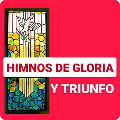 About Himnos De Gloria Y Triunfo Google Play Version Apptopia