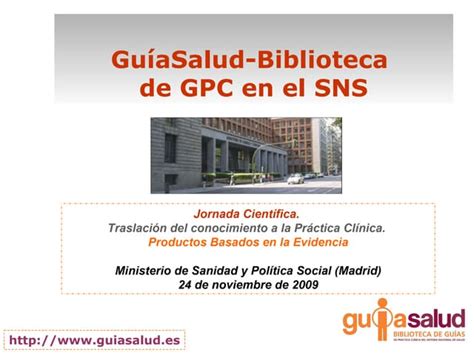 Guíasalud Guías De Práctica Clínica En El Sistema Nacional De Salud Ppt