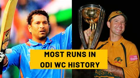 Most Runs In ODI Cricket World Cup History 1975 To Present Cricket