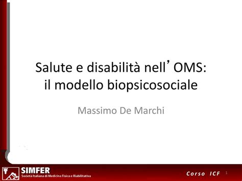 Ppt Salute E Disabilit Nell Oms Il Modello Biopsicosociale