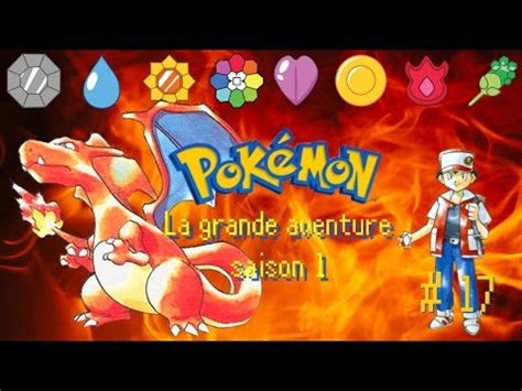 Pokemon LA GRANDE AVENTURE 17 SULFURA A Safrania YouTube