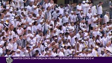 A Hora Da Vila Belmiro Santos Faz Em Casa Quatro Dos Pr Ximos Cinco