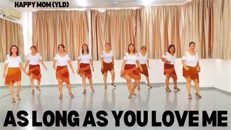 As Long As You Love Me Line Dance Yld Youtube