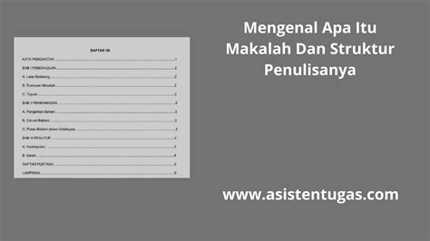 Mengenal Apa Itu Makalah Dan Struktur Penulisanya