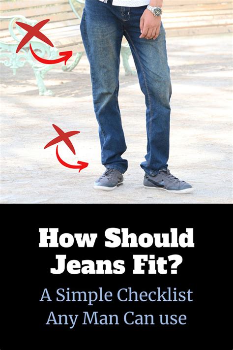 How Should Jeans Fit Use This 12 Step Checklist For Perfect Fit