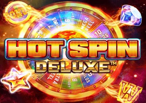 ll Hot Spin Deluxe Slot ᐈ Review Demo iSoftBet