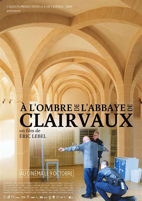 Cin Mas Et S Ances Du Film L Ombre De L Abbaye De Clairvaux