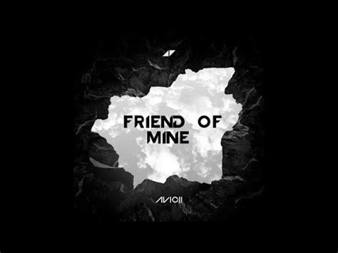 Avicii - Friend of Mine (Early Version) part. 1 - YouTube