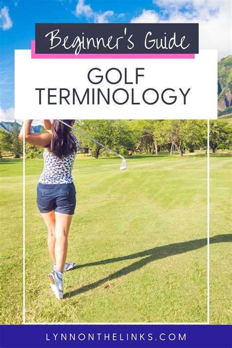 The Beginner S Guide To Golf Terminology