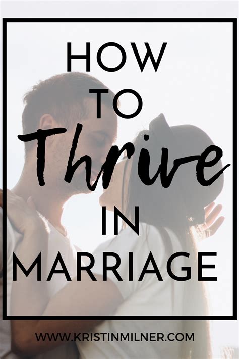 How To Thrive In Marriage Kristin Milner In 2021 Intimacy In