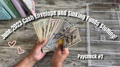 June Cash Envelope And Sinking Funds Stuffing Paycheck