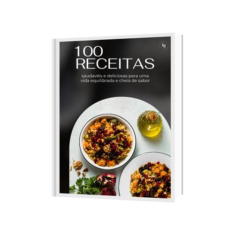 Receitas Saudav Is E Deliciosas Tabela Nutricional Gabriel