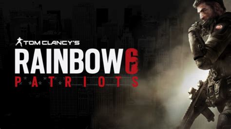 Tom Clancy's Rainbow 6: Patriots (Game) - Giant Bomb