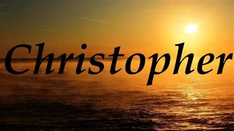 Descubre el significado detrás del nombre Christopher que te