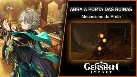 Abra A Porta Das Ruinas Genshin Impact Youtube