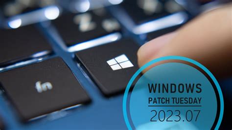 Microsoft 推出 2023 年 7 月 Patch Tuesday 例行更新修補包information Security 資安人科技網