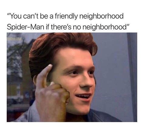 29 Spider Man Memes And Moments Thatll Make Your Spidey Senses Tingle