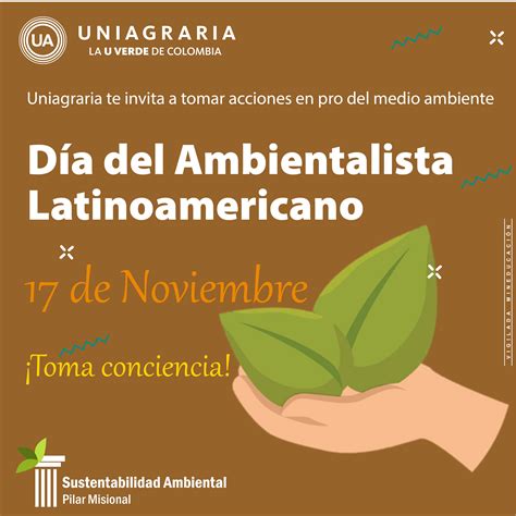 Día Del Ambientalista Latinoamericano Uniagraria