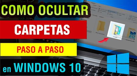 C Mo Ocultar Carpetas En Windows Gu A Para Esconder Archivos De Manejo