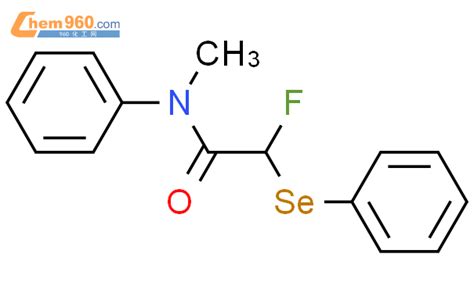 848505 13 5 Acetamide 2 fluoro N methyl N phenyl 2 phenylseleno 化学式